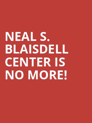 Neal S. Blaisdell Center is no more